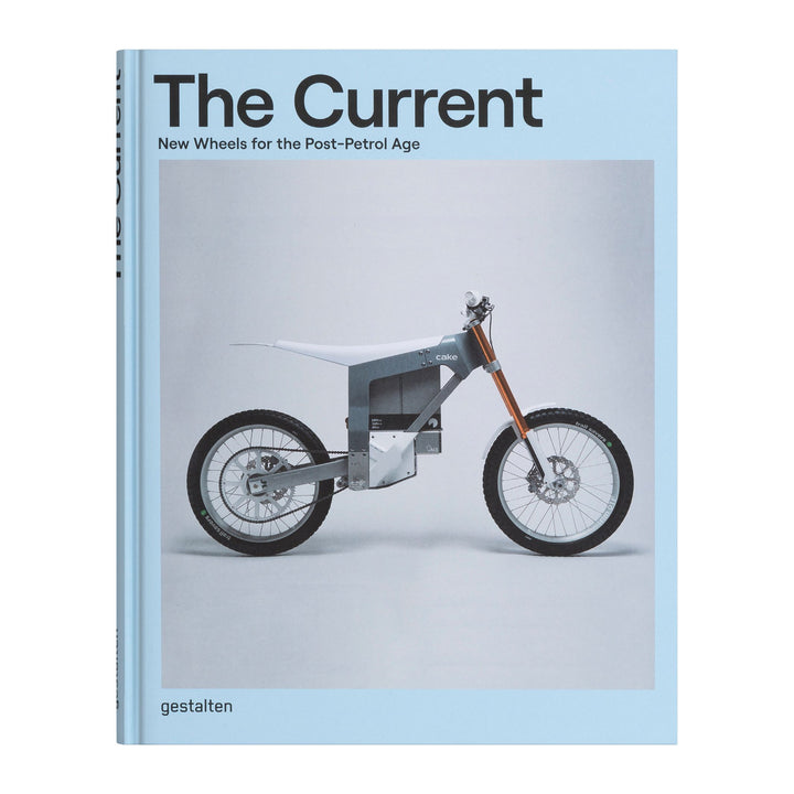 THE CURRENT - book - English | Paul d'Orléans | Gestalten Verlag