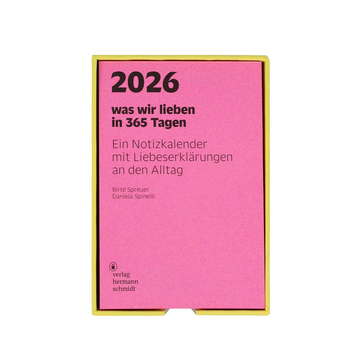 WAS WIR LIEBEN - Notes-Calendar 2026 | German Edition | Daniela Spinelli & Birte Spreuer | Verlag Hermann Schmidt